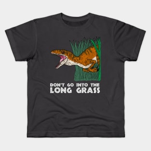 "Don't Go Into the Long Grass" Velociraptor Kids T-Shirt